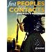 First Peoples, First Contacts: Native Peoples of North America