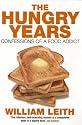 The Hungry Years: Confessions of a Food Addict