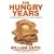 The Hungry Years: Confessions of a Food Addict
