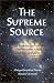 The Supreme Source: The Fundamental Tantra of the Dzogchen Semde