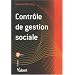 Contr�le de gestion sociale : Salaires, masse salariale, effectifs, comp�tences, performances