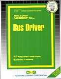 Bus Driver (Career Examination Series) (Career Examination Passbooks)