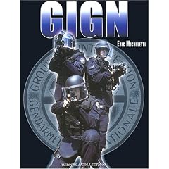 Le GIGN aujourd'hui : Tome 1