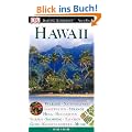 Hawaii: Vulkane. Nationalparks. Inselwelten. Surfen. Str�nde. Hula. Hochzeiten. Shopping. Tauchen. Golf. Kunsthandwerk. Musik