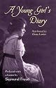 A Young Girl's Diary: Prefaced with a Letter by Sigmund Freud