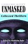 Louisa May Alcott Unmasked: Collected Thrillers