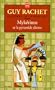 Le Roman des pyramides, tome 5 : Myk�rinos et la pyramide divine