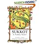 Sukkot: A Family Seder (Sukkot & Simchat Torah)