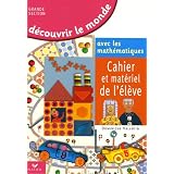 D�couvrir le monde avec les math�matiques Grande section de maternellepar Dominique Valentin