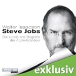 Steve Jobs. Die autorisierte Biografi...