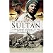 In the Service of the Sultan: A First-Hand Account of the Dhofar Insurgency