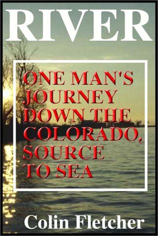 City Travel Guides Discounted  Books : River: One Man's Journey Down the Colorado, Source to Sea