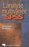 L'analyse multivariée avec SPSS L'analyse multivariée avec SPSS