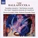 Luigi Dallapiccola: Complete Works for Violin & Piano- Sonatina canonica; Tartiniana seconda; Due Studi; Quaderno musicale di Annalibera
