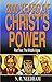 2,000 Years of Christ's Power, Part Two