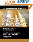 The Collaborative Work Systems Fieldbook: Strategies, Tools, and Techniques
