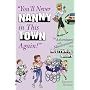 You'll Never Nanny in This Town Again!: The Advent&hellip by Suzanne Hansen