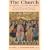 The Church According to the New Testament: What the Wisdom and Witness of Early Christianity Teach Us Today