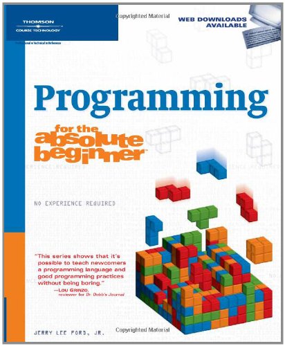 Textbook - Programming for the Absolute Beginner (No Experience Required (Course Technology))