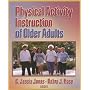 Physical Activity Instruction Of Older Adults