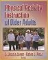 Physical Activity Instruction Of Older Adults