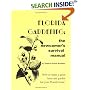 Florida Gardening : Newcomer's Survival Manual