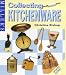 Miller's: Collecting Kitchenware