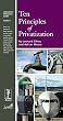 Ten Principles of Privatization (Legislative Principles Series, Number 7)