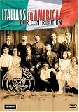 Italians in America - Our Contribution