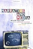 Narrative and Media