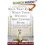 Dogs That Know When Their Owners Are Coming Home: And Other Unexplained Powers of Animals
