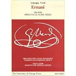 Ernani: Dramma lirico in Four Parts by Francesco Maria Piave: Piano-Vocal Score (The Works of Giuseppe Verdi: Piano-Vocal Scores) book cover