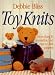 Books : Toy Knits: More Than 30 Irresistible and Easy-to-Knit Patterns