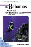 Diving and Snorkeling Guide to the Bahamas Nassau and New Providence Island (Pisces Diving & Snorkeling Guides)