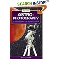Astrophotography: An Introduction to Film and Digital Imaging by  H.J.P. Arnold