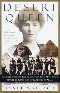 Cover of "Desert Queen: The Extraordinary... Cover of "Desert Queen: The Extraordinary...