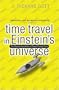 Time Travel in Einsteins Universe
