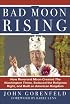 Bad Moon Rising: How Reverend Moon Created the Washington Times, Seduced the Religious Right, and Built an American Kingdom