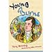 Young Burns (Young Classics) (Young Classics) at Amazon Books: 51M3P8rI8mL._SL75_