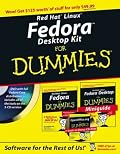 Red Hat Linux Fedora Desktop Kit for Dummies