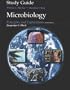 Microbiology: Principles and Explorations, Fourth Edition Study Guide