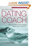 Be Your Own Dating Coach: Treat Yourself to the Ultimate Relationship Makeover