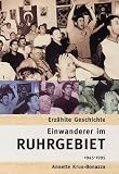 Produkt-Bild: Einwanderer im Ruhrgebiet 1945-1995