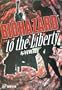 BIOHAZARD: to the Liberty (Japanese Import)