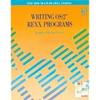 Writing Os 2 Rexx Programs Book and Disk (Ibm Mcgraw-Hill... by  Ronny Richardson
