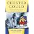 Chester Gould: A Daughter's Biography of the Creator of Dick Tracy
