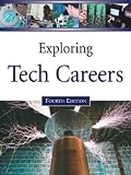 Review Infobase Publishing Company  / Exploring Tech Careers, 4th edition, Volumes 1 and 2