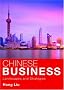 Chinese Business: Landscapes and Strategies