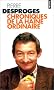 Chroniques de la haine ordinaire : Tome 1