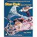 The Unauthorized Handbook and Price Guide to Star Trek Toys by Playmates (The Unauthorized Handbook and Price Guide)